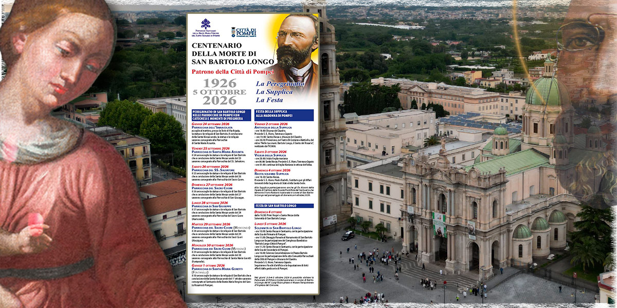 Locandina del Centenario della morte di San Bartolo Longo, 1926-2026: Peregrinatio, Supplica e Festa